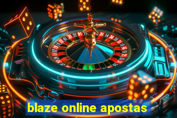 blaze online apostas